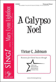 A Calypso Noel Three-Part Mixed choral sheet music cover Thumbnail